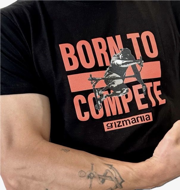Tricou Gizmania BORN TO COMPETE